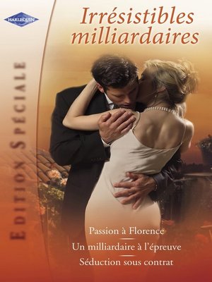 cover image of Irrésistibles milliardaires (Harlequin Edition Spéciale)